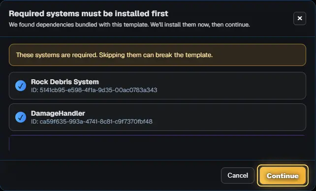 Required systems must be installed first, listing Rock Debris System and DamageHandler, with Continue highlighted