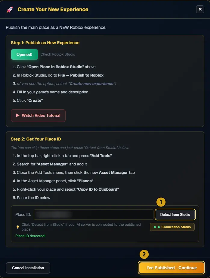 The Create Your New Experience window with Detect from Studio marked 1, a detected Place ID and I've Published - Continue marked 2